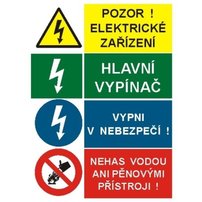 STRO.M SAMOLEPKA POZOR!ELEKTRICKÉ ZAŘÍZENÍ / HLAVNÍ VYPÍNAČ / VYPNI V NEBEZPEČÍ! A5 STA